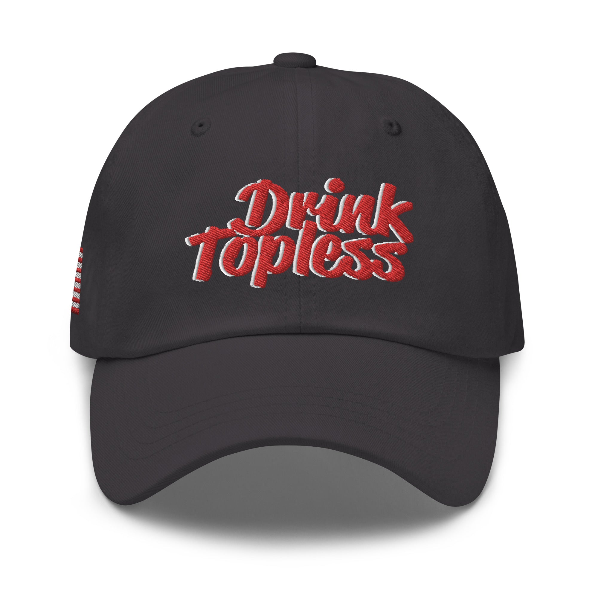 Drink Topless 'Merica - Dad Hat-Merchandise-Draft Top-Dark Grey-Draft Top