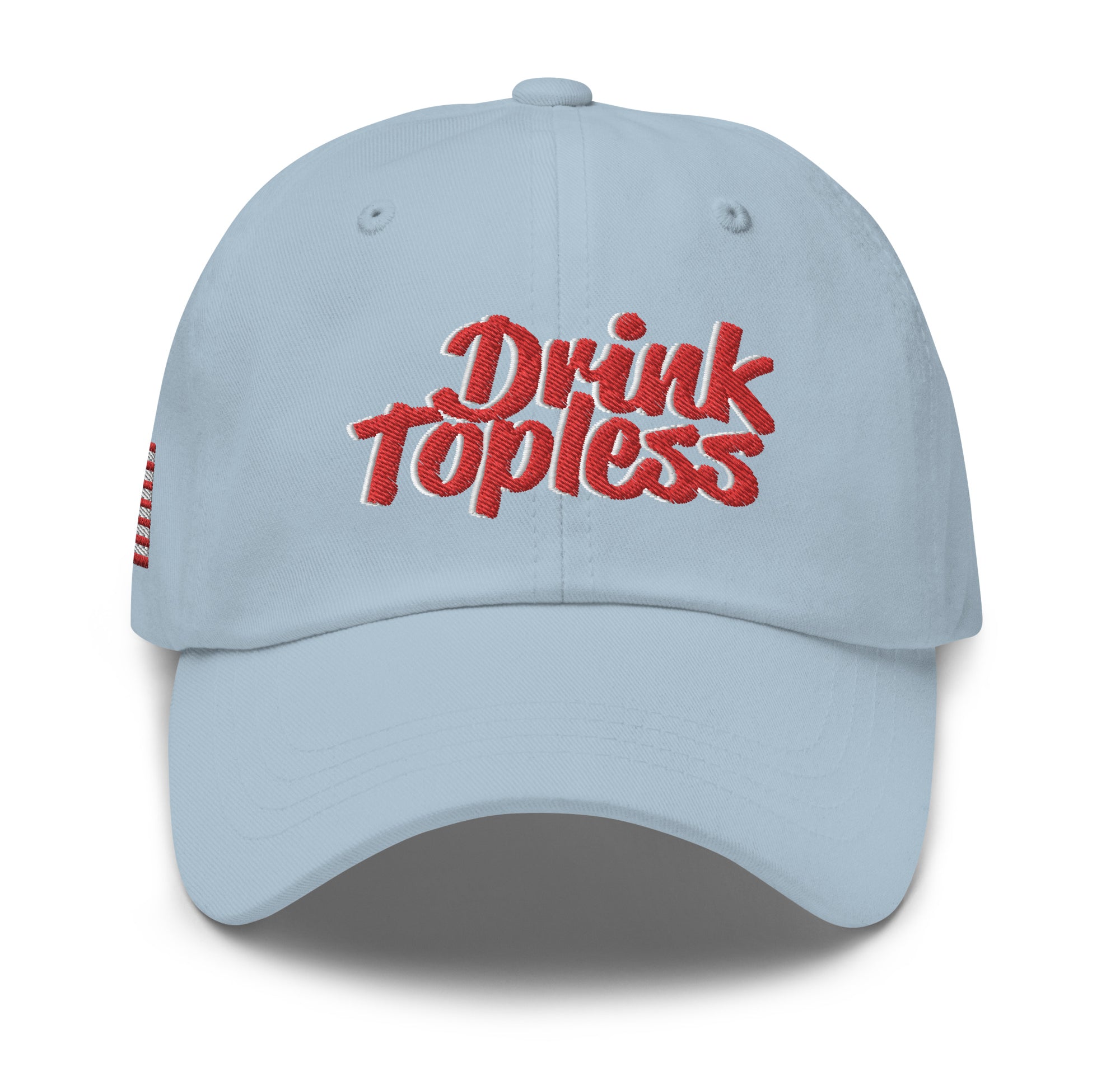 Drink Topless 'Merica - Dad Hat-Merchandise-Draft Top-Light Blue-Draft Top